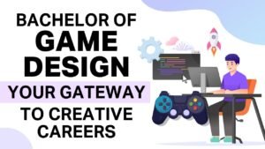 Unlock Your Creative Potential at a Game Designing Institute 1 Unlock Your Creative Potential at a Game Designing Institute